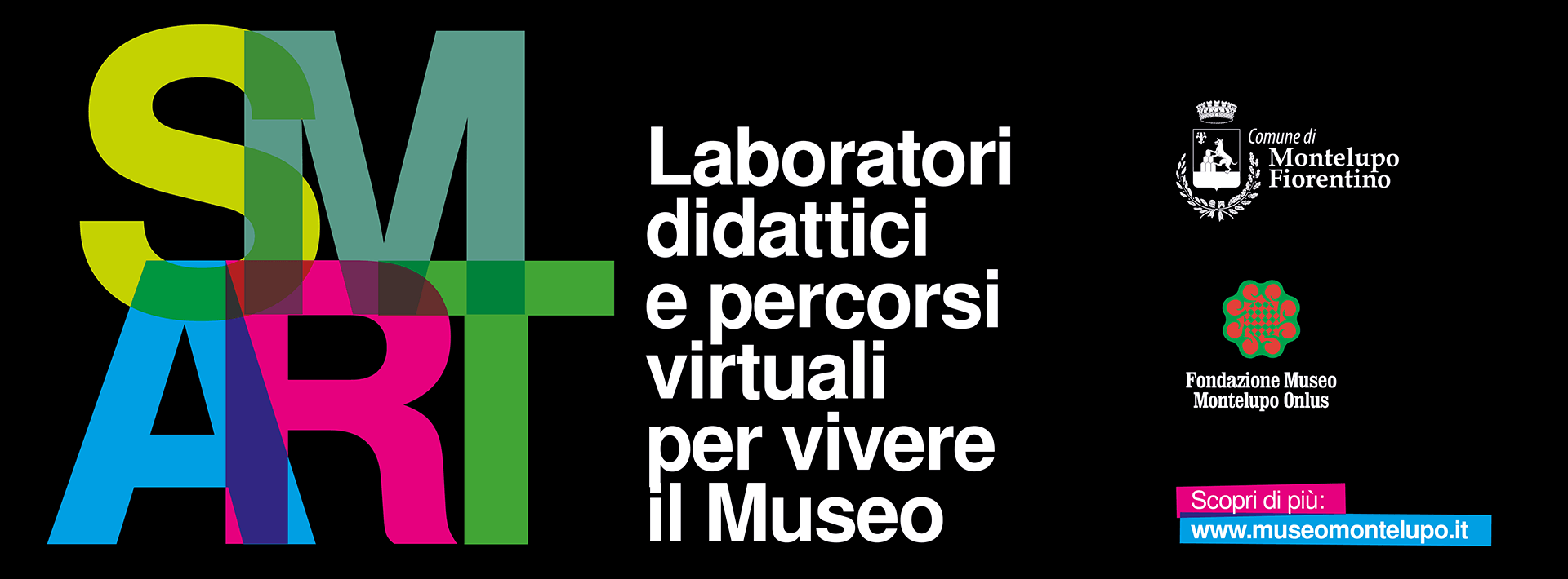 SMART - Laboratori didattici e percorsi virtuali per vivere il Museo